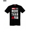 T-shirt Marvel More than a Fan - Homme ou Femme