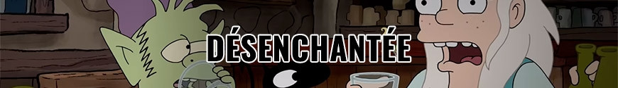 Figures Disenchantment and merchandising products