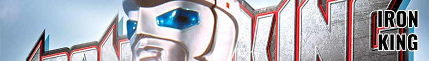 Figurines Iron King et produits dérivés