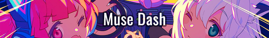 Figures Muse Dash and merchandising products