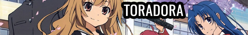 Figurines Toradora et produits dérivés