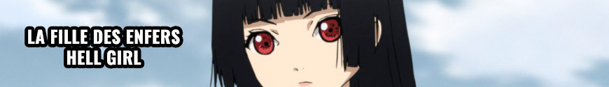 Figurines La Fille des enfers - Hell Girl et produits dérivés