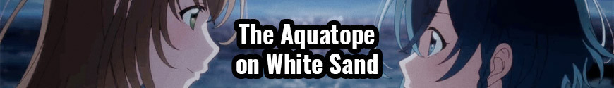 Figures and merchandising products The Aquatope on White Sand