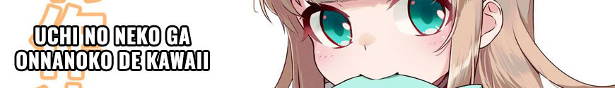 Figurines Uchi no Neko ga Onnanoko de Kawaii et produits dérivés