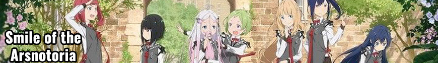 Figurines Smile of the Arsnotoria et produits dérivés