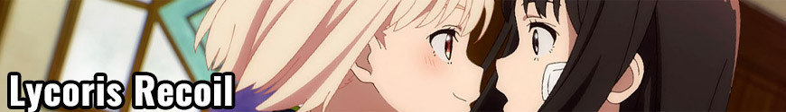 Figurines Lycoris Recoil et produits dérivés
