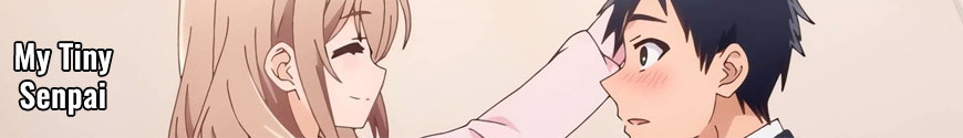 Figures and merchandising products My Tiny Senpai