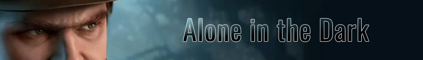 Figures and merchandising products Alone in the Dark
