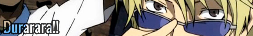 Figurines Durarara!! et produits dérivés