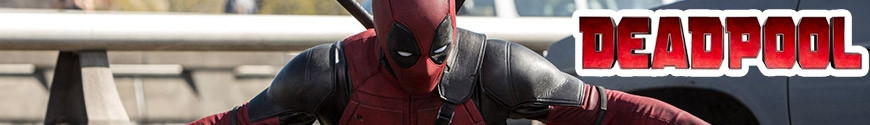 Figures Deadpool and merchandising products