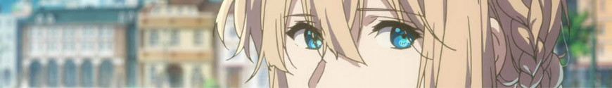 Figures and merchandising products Violet Evergarden