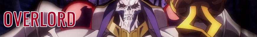 Overlord figures and merchandising products