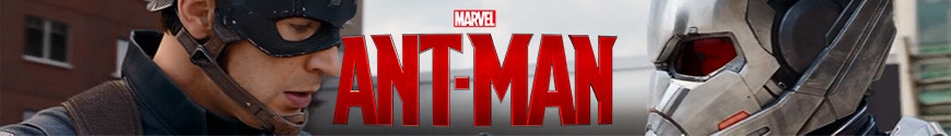 Figurines Ant-Man et produits dérivés