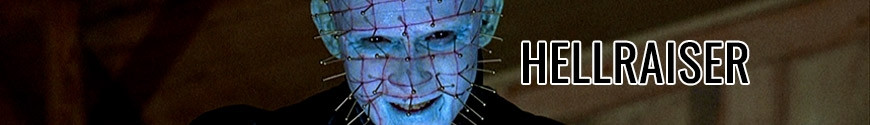 Figures Hellraiser and merchandising products