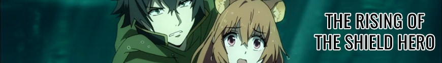 Figures The Rising of the Shield Hero and merchandising products