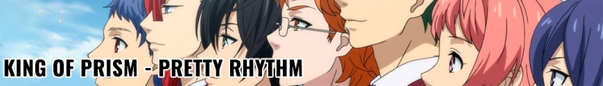 King of Prism - Pretty Rhythm