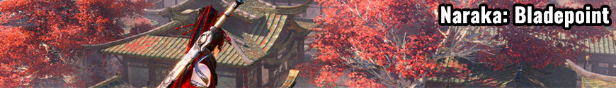 Naraka: Bladepoint