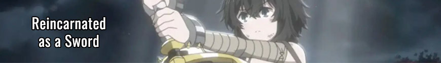 Reincarnated as a Sword