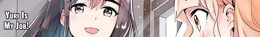 Yuri Is My Job!