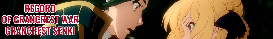 Record of Grancrest War - Grancrest Senki