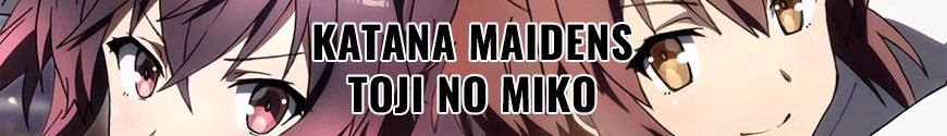 Katana Maidens - Toji No Miko