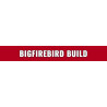 Bigfirebird Build